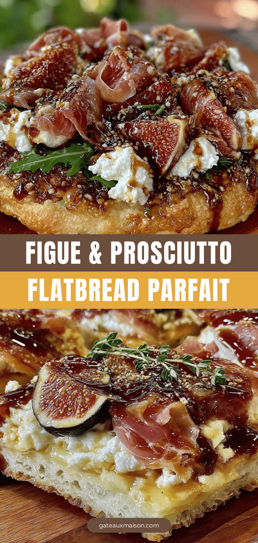 flatbread figue prosciutto recipe