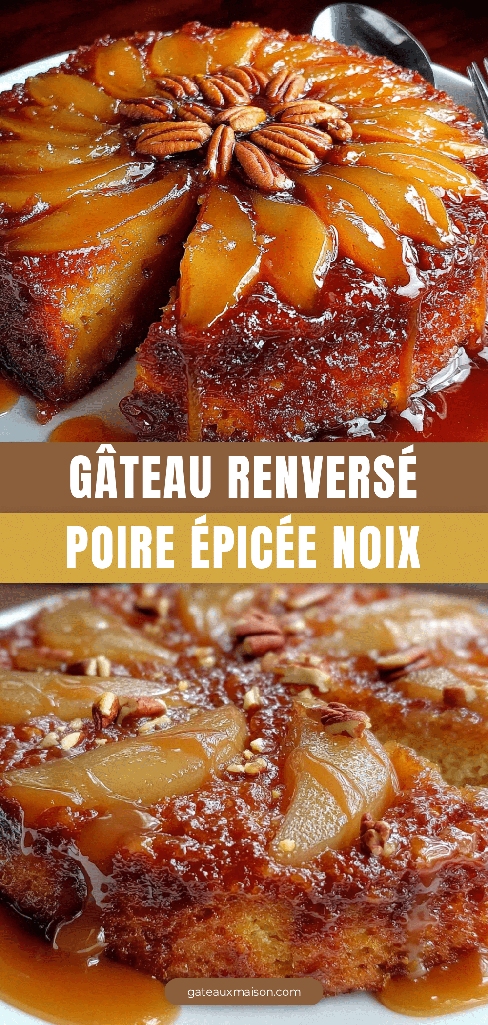 gâteau renversé poire épicée noix recipe