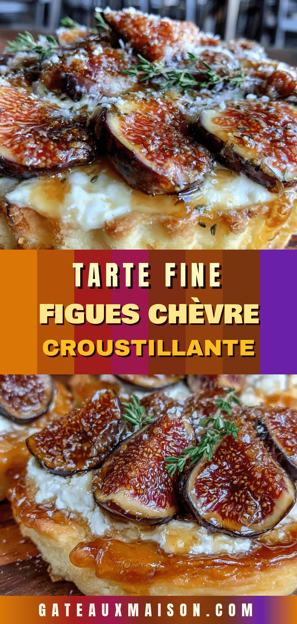 tarte fine aux figues et chèvre miel recipe
