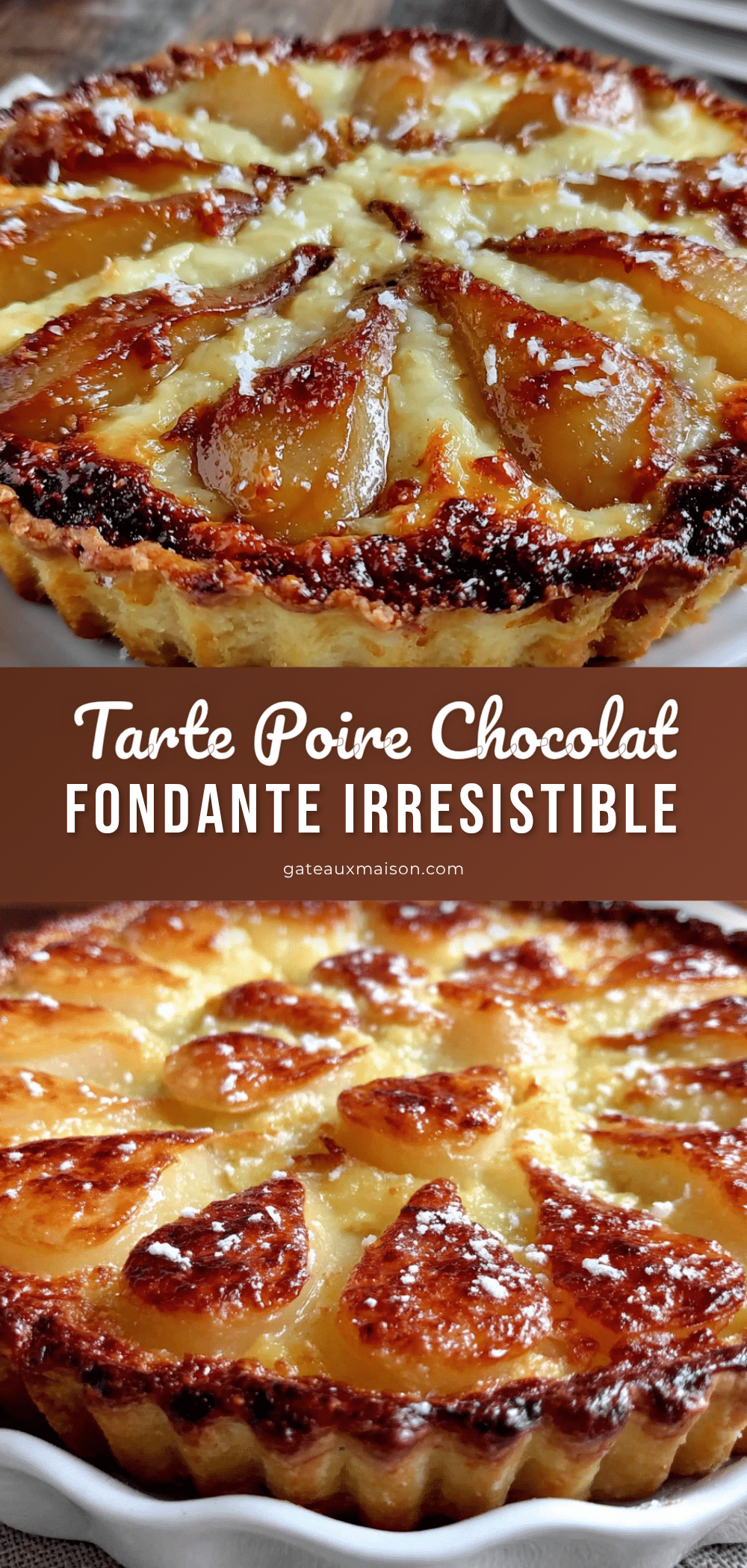 tarte poire chocolat fondante recipe