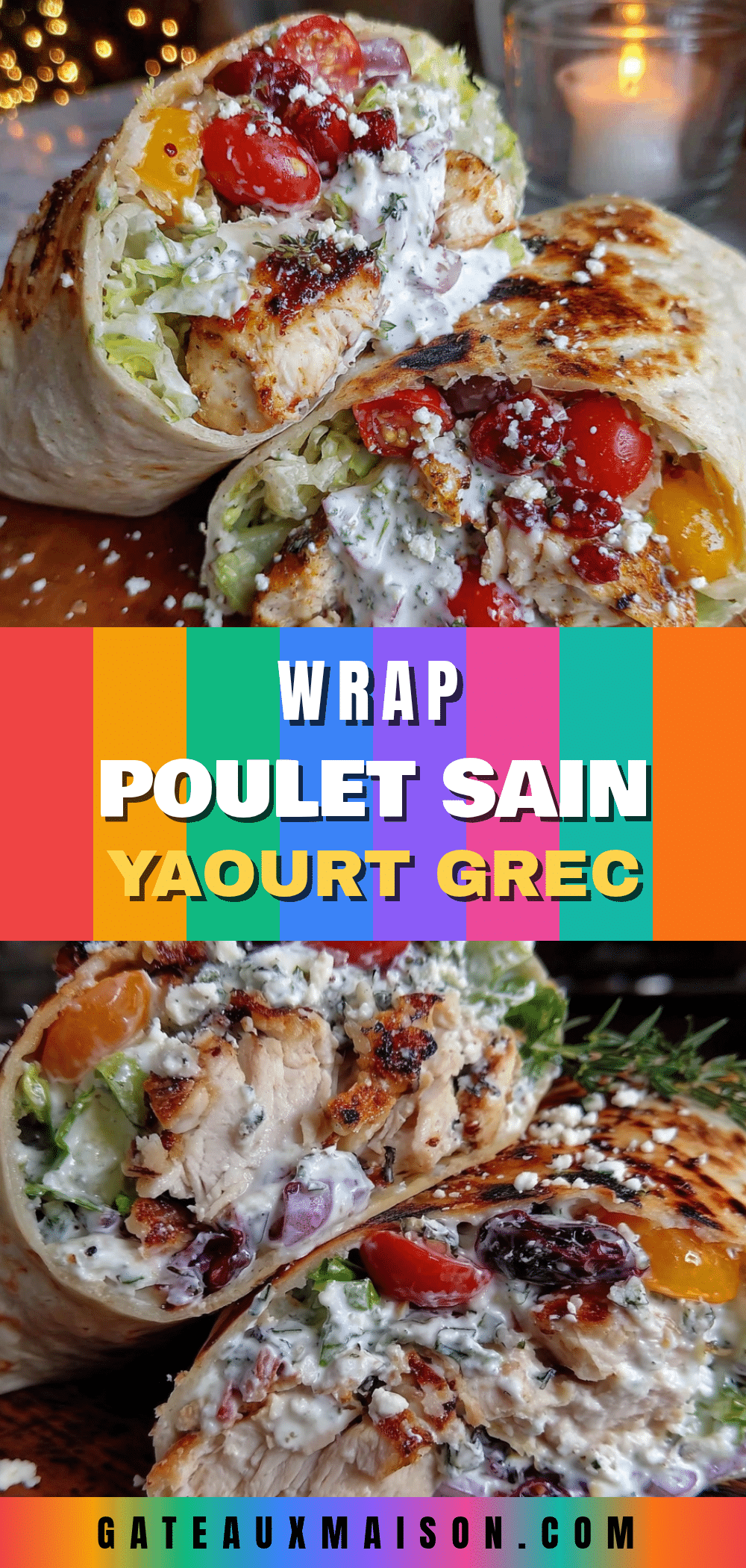wrap healthy poulet au yaourt grec riche en protéines recipe