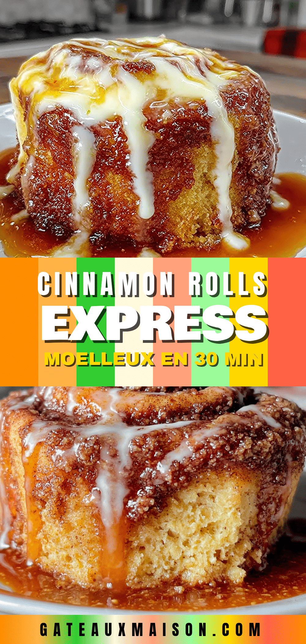 cinnamon rolls express moelleux recipe