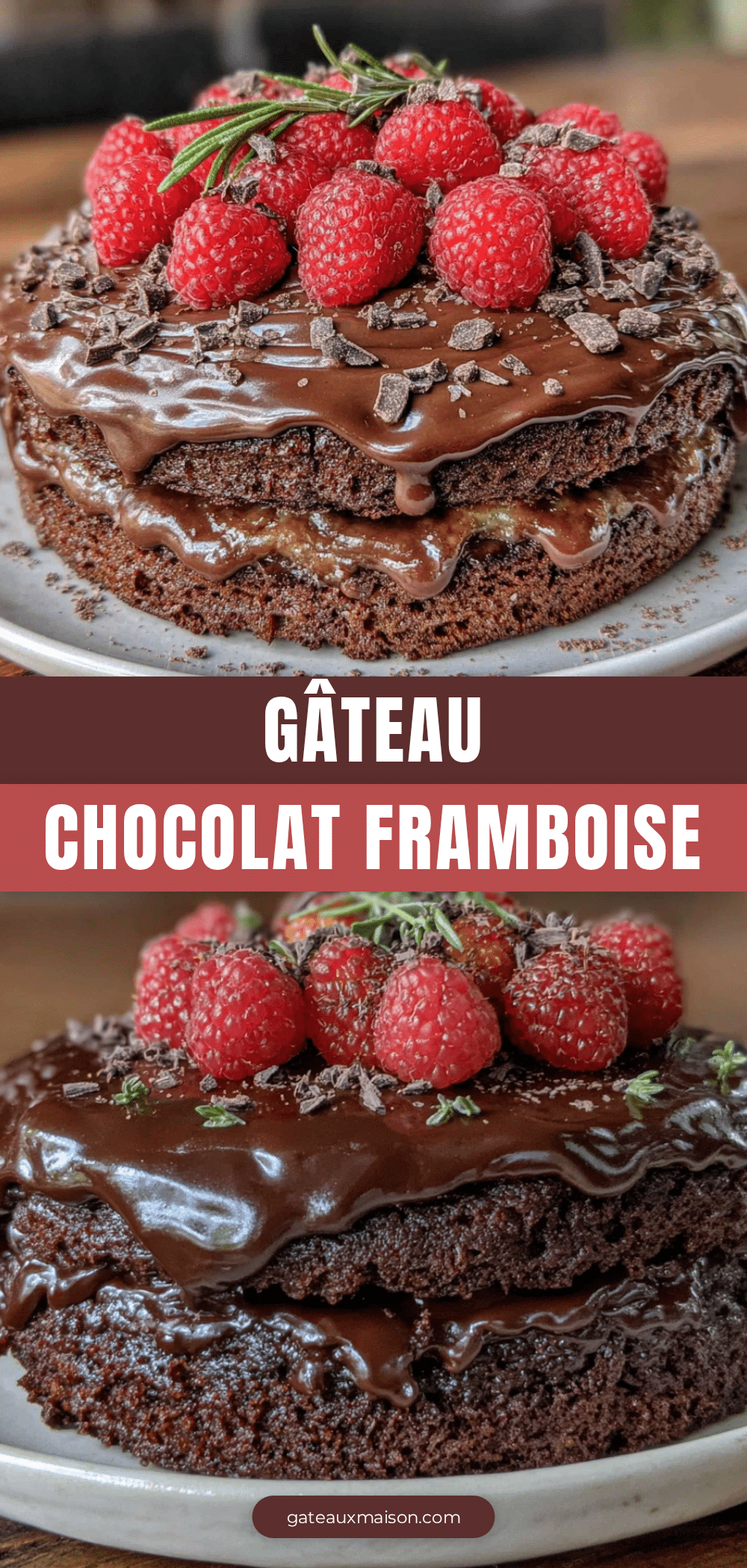 gâteau chocolat framboise trois étages recipe