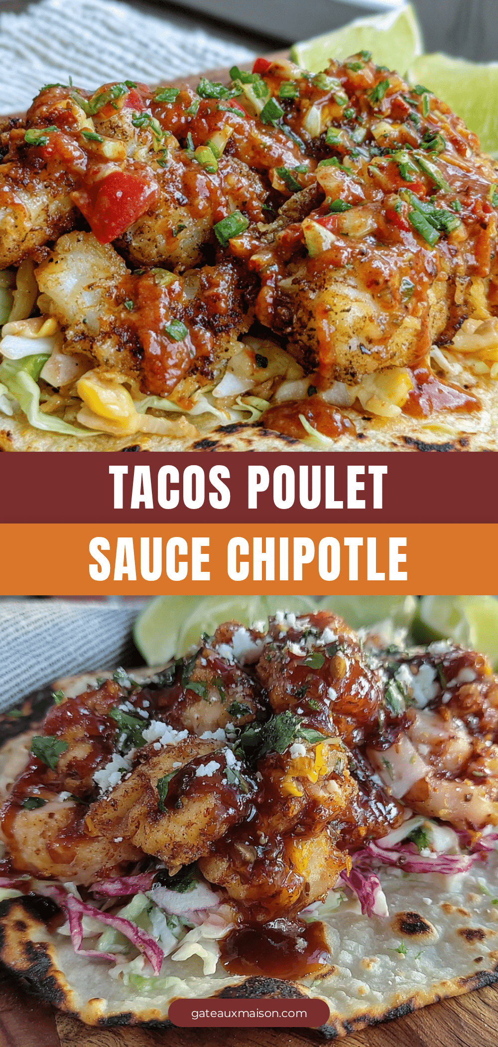 Tacos poulet croustillant sauce chipotle recipe